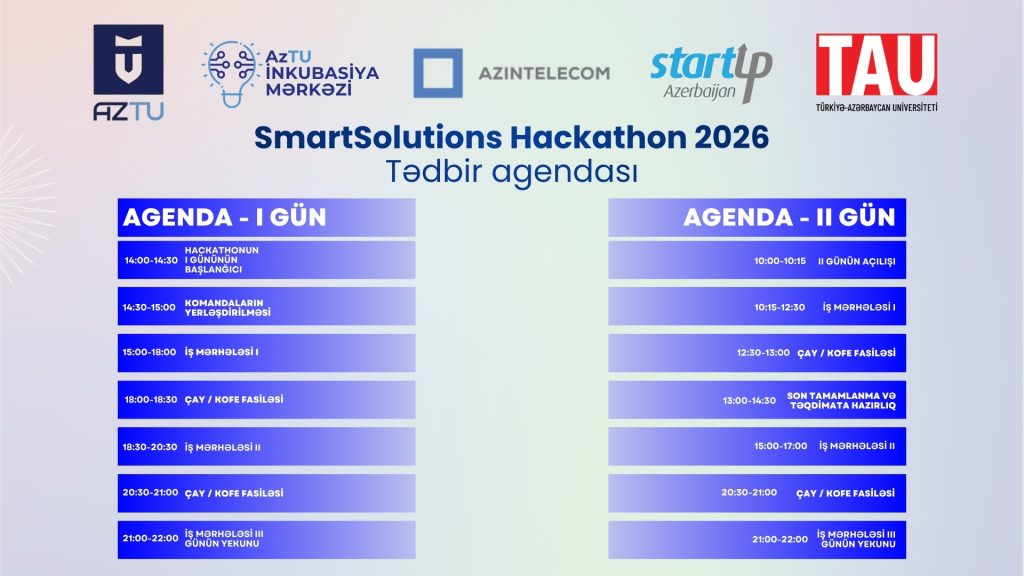 SmartSolutions Hackathon 2026 üçün tədbir proqramı təqdim olundu