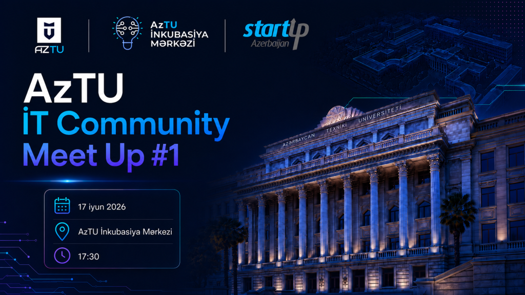 AzTU İT Community Meet Up #1