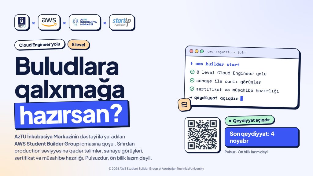 Cloud texnologiyaları ilə maraqlanırsan? AzTU-da yeni icma səni gözləyir!